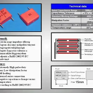 Újdonság Kondenzátor 100nF 630V 10% Polypropilén RM-15 C100N 630/MKP4